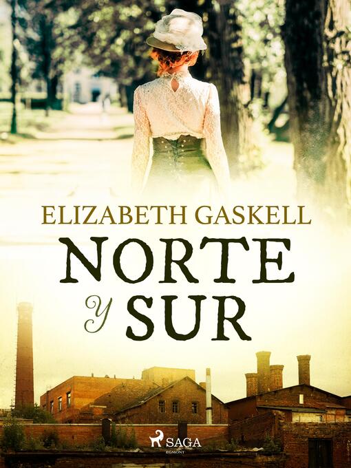 Titeldetaljer för Norte y sur av Elizabeth Cleghorn Gaskell - Tillgänglig